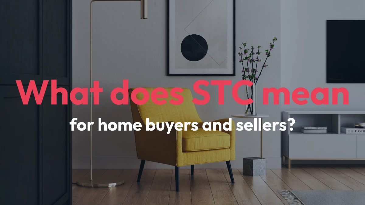 What does STC mean for home buyers and sellers?