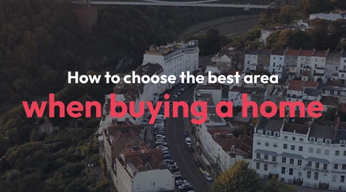 How to choose the best area to live in the UK